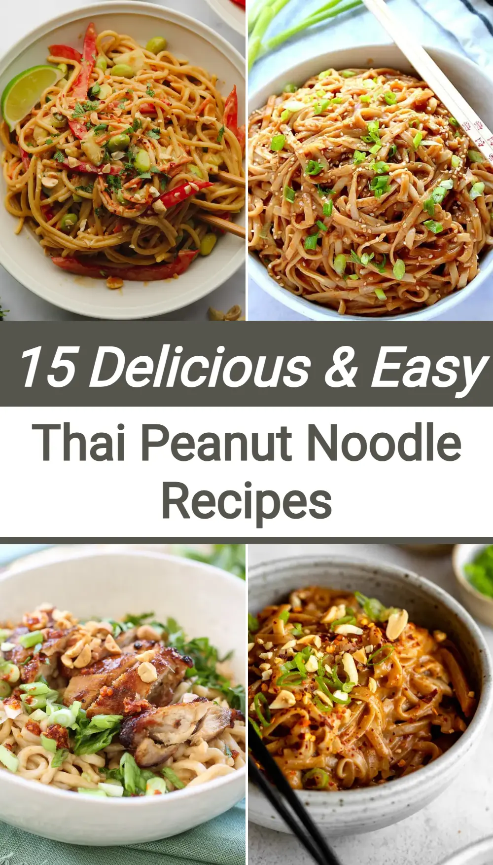 Photo of Thai Peanut Noodles (Easy Recipe)